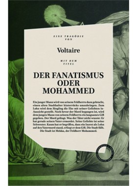 预订【德语】Der Fanatismus oder Mohammed:inklusive der Essays 