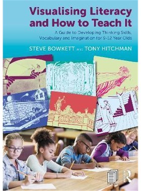 按需印刷 Visualising Literacy and How to Teach It:A Guide to