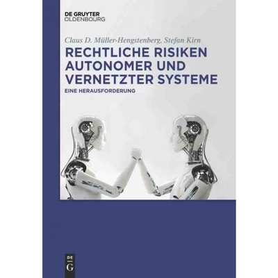按需印刷DEG Rechtliche Risiken autonomer und vernetzter Systeme[9783110578539]