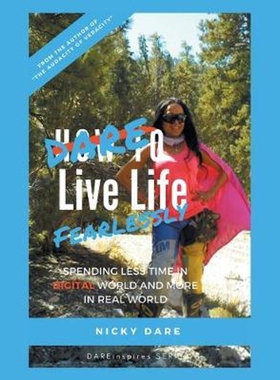 按需印刷不退不换Dare to Live Life Fearlessly[9781984578914]