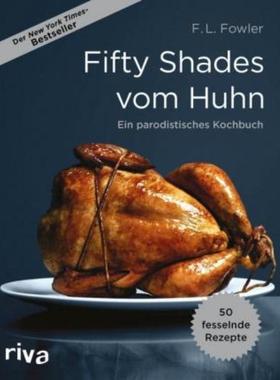 预订【德语】 Fifty Shades vom Huhn:Ein parodistisches Kochbuch