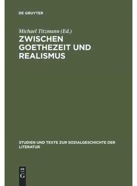 按需印刷DEG Zwischen Goethezeit und Realismus[9783484350922]