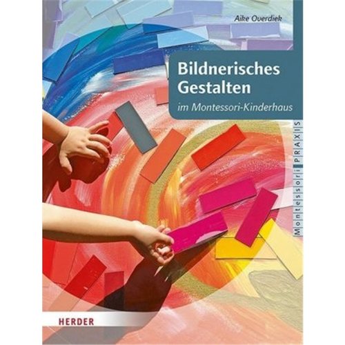 预订【德语】Bildnerisches Gestalten im Montessori-Kinderhaus[9783451378287]