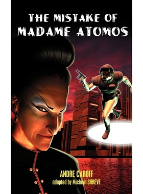 按需印刷The Mistake of Madame Atomos[9781612270692]