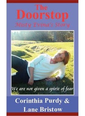 按需印刷The Doorstop:Misty Evina's Story[9781434369611]