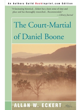 按需印刷不退不换The Court-Martial of Daniel Boone[9780595089901]