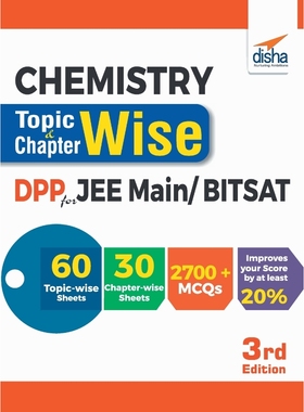预订Chemistry Topic-wise & Chapter-wise Daily Practice Problem (DPP) Sheets for JEE Main/ BITSAT - 3rd E