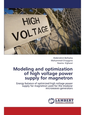 按需印刷Modeling and Optimization of High Voltage Power Supply for Magnetron[9783659372094]
