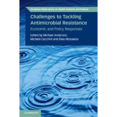 预订Challenges to Tackling Antimicrobial Resistance:Economic and Policy Responses