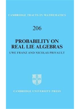 按需印刷不退不换Probability on Real Lie Algebras[9781107128651]