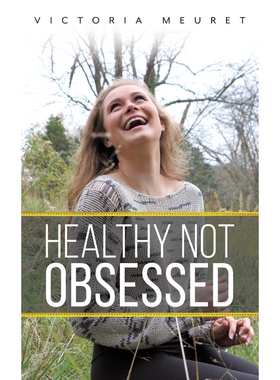 按需印刷不退不换Healthy Not Obsessed[9780228808657]