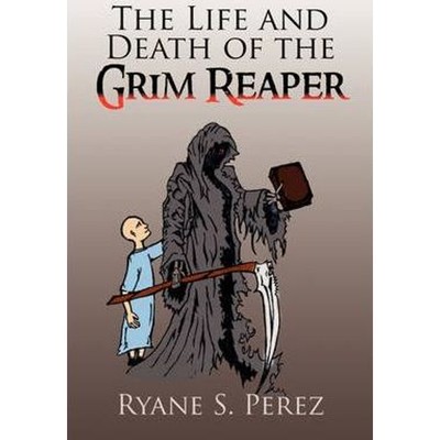 按需印刷The Life and Death of the Grim Reaper[9781436391054]