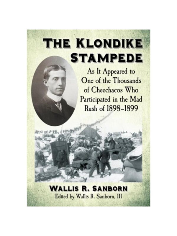 按需印刷不退不换The Klondike Stampede[9780786496518]