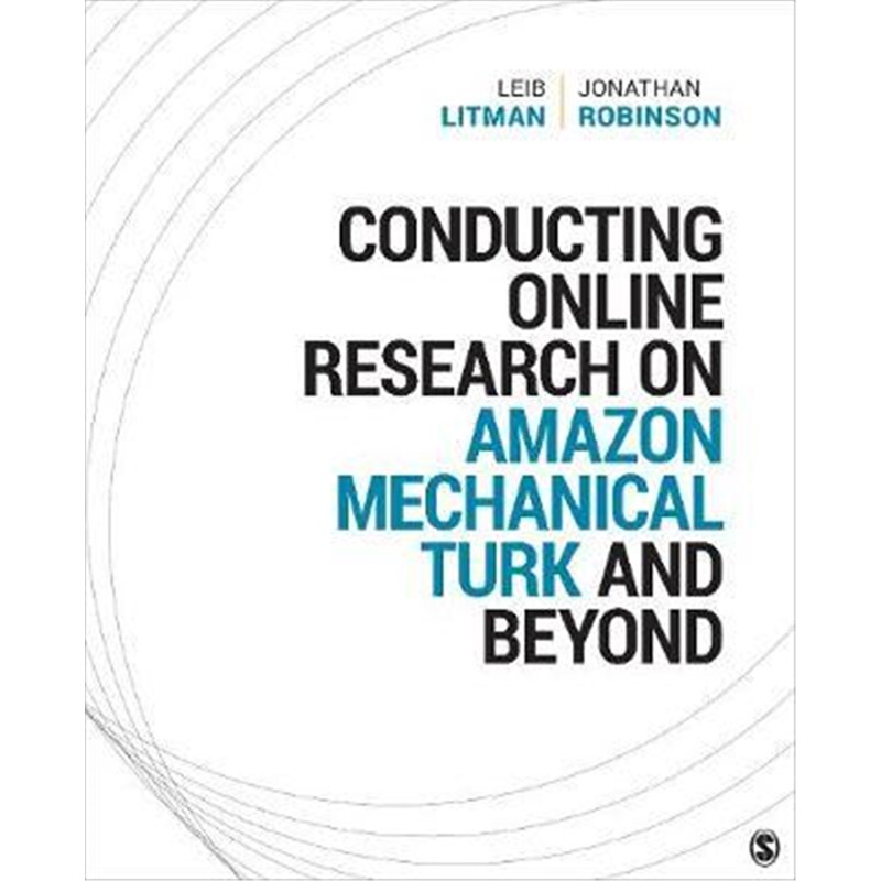 按需印刷不退不换图书Conducting Online Research on Amazon Mechanical Turk and Beyond[9781506391137]