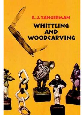 预订不退不换Whittling and Woodcarving