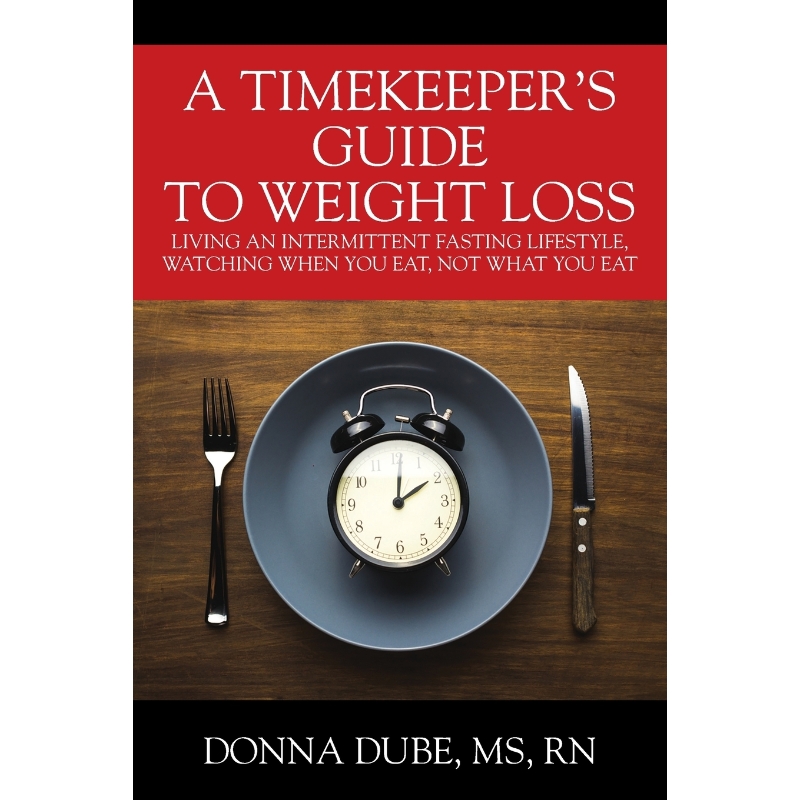 按需印刷A Timekeeper's Guide To Weight Loss[9781977206107] 书籍/杂志/报纸 生活类原版书 原图主图