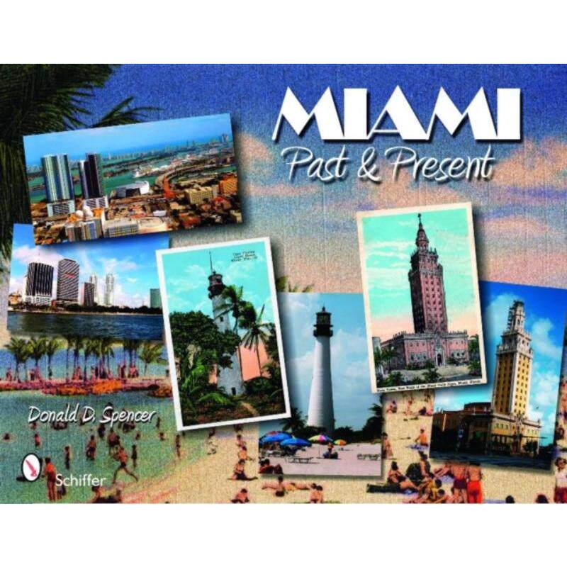 预订Miami: Past and Present
