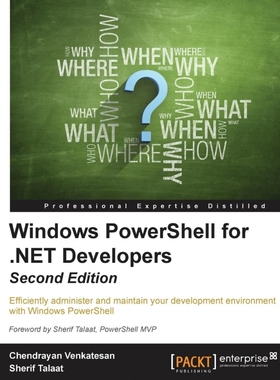 按需印刷Windows PowerShell for .NET Developers - Second Edition[9781785287435]