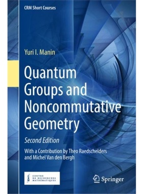 预订Quantum Groups and Noncommutative Geometry