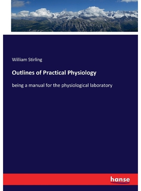 按需印刷不退不换Outlines of Practical Physiology[9783744718158]