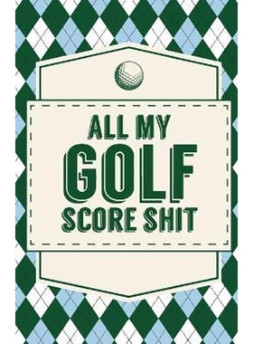 按需印刷All My Golf Score Shit[9781953332028]