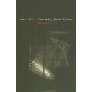 Babel 9780816650422 Translating Cinema Global 按需印刷Cinema