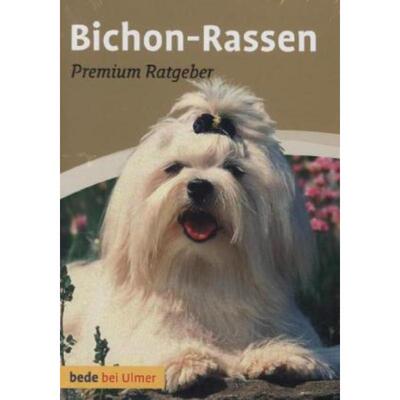 预订不退不换德语 Bichon-Rassen:Malteser, Havaneser, Bichon Frisé, Bologneser, Löwchen, Bol