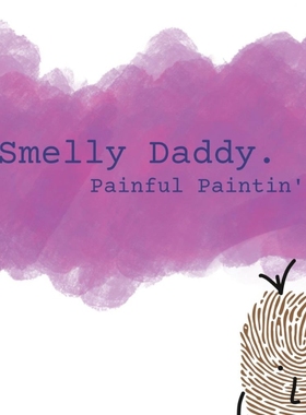 按需印刷Smelly Daddy - Painful Paintin'[9781008970762]