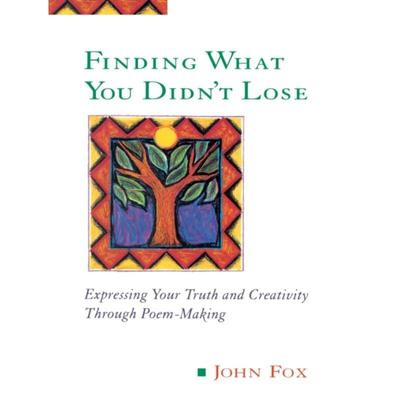 预订不退不换Finding What You Didn't Lose:Expressing Your Truth and Creativity Through Poem-Making