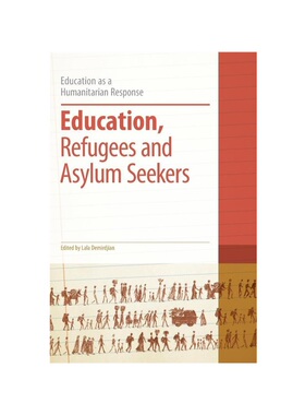 按需印刷不退不换Education, Refugees and Asylum Seekers[9781441136275]