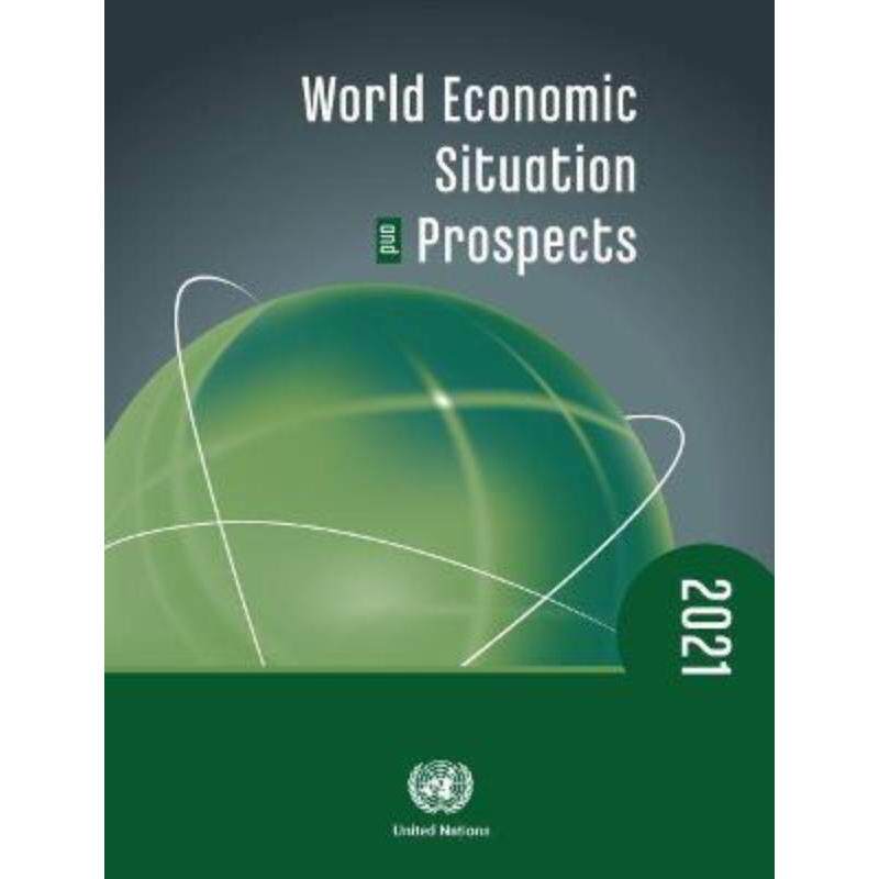 预订不退不换World economic situation and prospects 2021