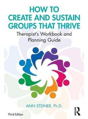 按需印刷How to Create and Sustain Groups that Thrive:Therapist's Workbook and Planning Guide[9780367194994]