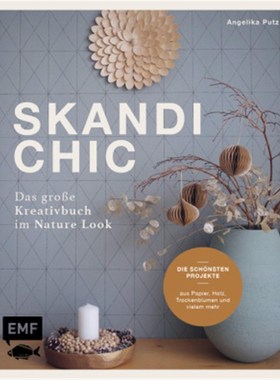预订【德语】Skandi-Chic - Das große Kreativbuch im Nature Look:Die schönsten Projekte aus P