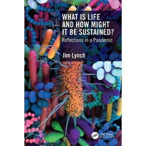 按需印刷What Is Life and How Might It Be Sustained?:Reflections in a Pandemic[9781032275475]
