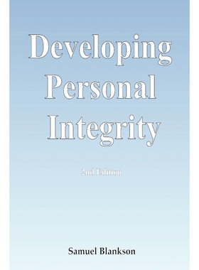 按需印刷不退不换Developing Personal Integrity[9781411623767]