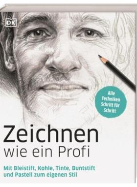 预订【德语】 Zeichnen wie ein Profi:Mit Bleistift, Kohle, Tinte, Buntstift und Pastell zum eigen