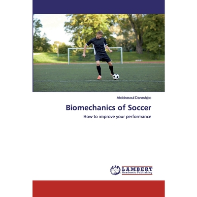 按需印刷不退不换Biomechanics of Soccer[9786202552738]