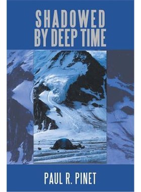 按需印刷Shadowed by Deep Time[9781546218371]