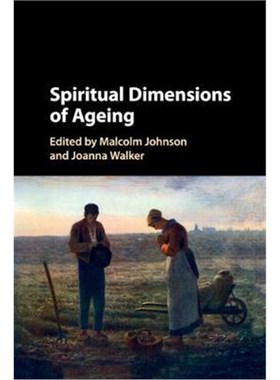 按需印刷Spiritual Dimensions of Ageing[9781107465848]