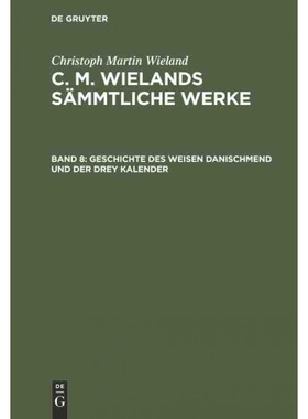 按需印刷DEG Geschichte des weisen Danischmend und der drey Kalender[9783111250496]