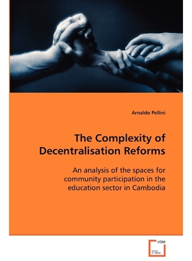 按需印刷The Complexity of Decentralisation Reforms[9783639084368]
