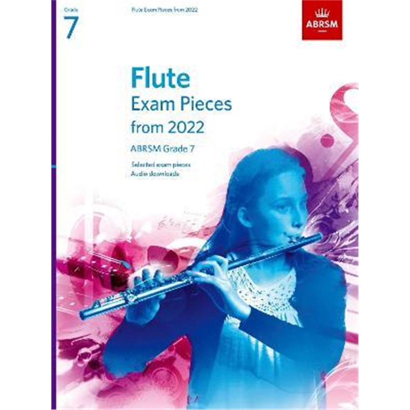 预订Flute Exam Pieces from 2022, ABRSM Grade 7:Selected from the syllabus from 2022. Score & Part, Audio Downloads