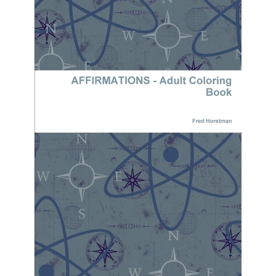 按需印刷不退不换AFFIRMATIONS - Adult Coloring Book[9780359488803]