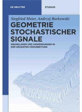 按需印刷DEG Geometrie Stochastischer Signale[9783110253214]