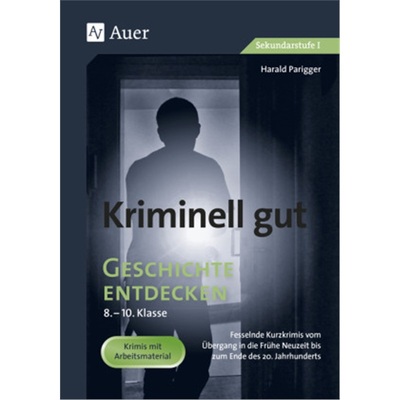 预订【德语】Kriminell gut Geschichte entdecken 8-10[9783403085492]