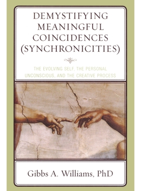按需印刷Demystifying Meaningful Coincidences (Synchronicities)[9780765707031]