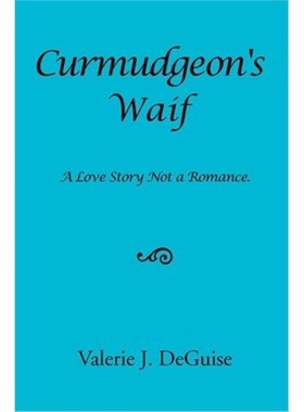 按需印刷Curmudgeon's Waif[9781450014816]