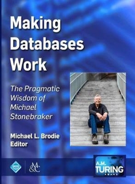 按需印刷Making Databases Work[9781947487161]