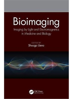 按需印刷图书Bioimaging:Imaging by Light and Electromagnetics in Medicine and Biology[9780367203047]