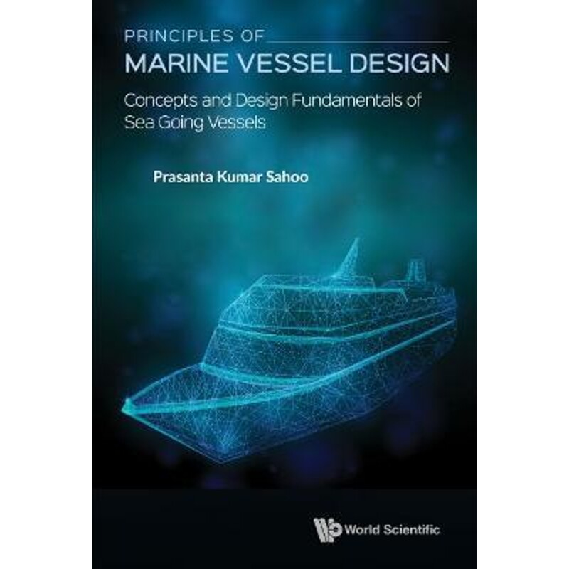 按需印刷不退不换Principles of Marine Vessel Design[9789811229947]